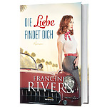 mein wildes, mutiges herz francine rivers (kopie)
