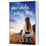 die liebe ist stark francine rivers (kopie)