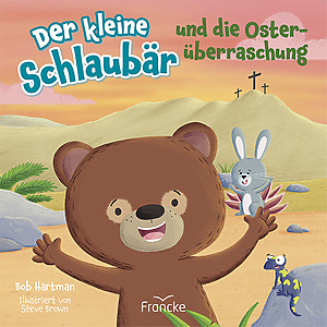 bob hartman der kleine schlaubär und die osterüberraschung